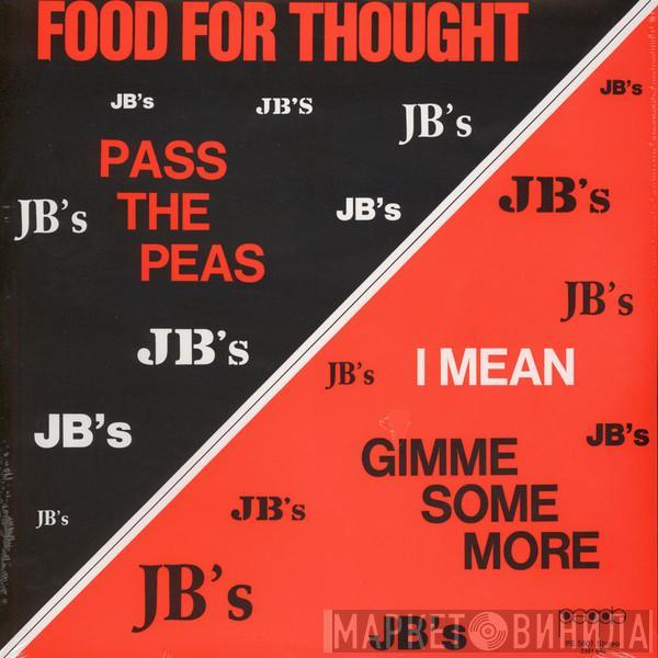 The J.B.'s - Food For Thought