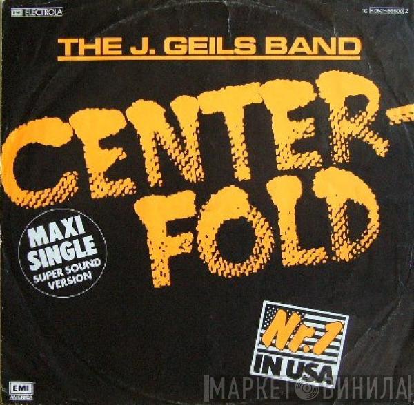  The J. Geils Band  - Centerfold
