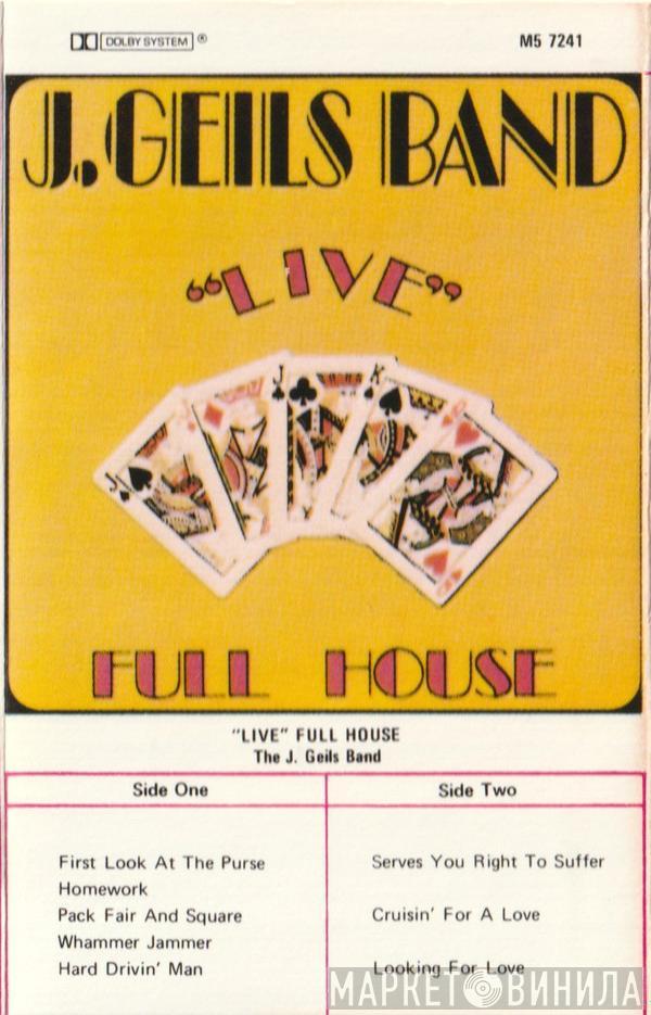  The J. Geils Band  - "Live" Full House