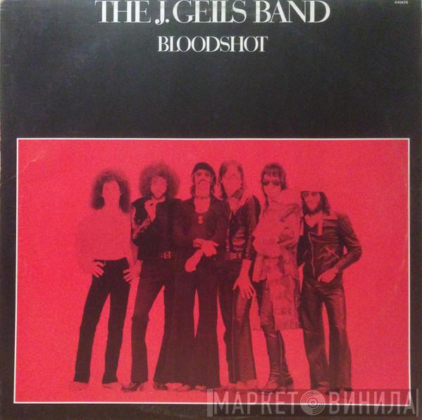 The J. Geils Band - Bloodshot