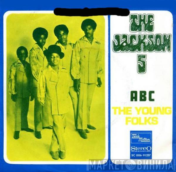  The Jackson 5  - ABC / The Young Folks