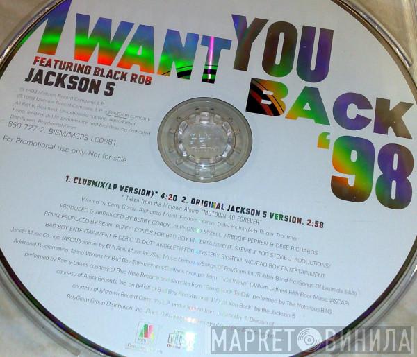 The Jackson 5, Black Rob - I Want You Back '98