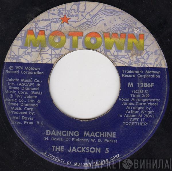 The Jackson 5 - Dancing Machine