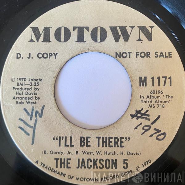  The Jackson 5  - I'll Be There