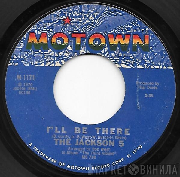  The Jackson 5  - I'll Be There
