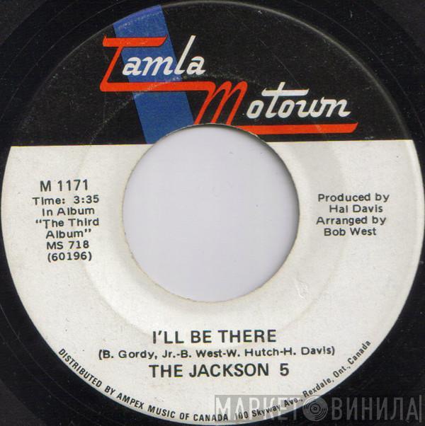  The Jackson 5  - I'll Be There