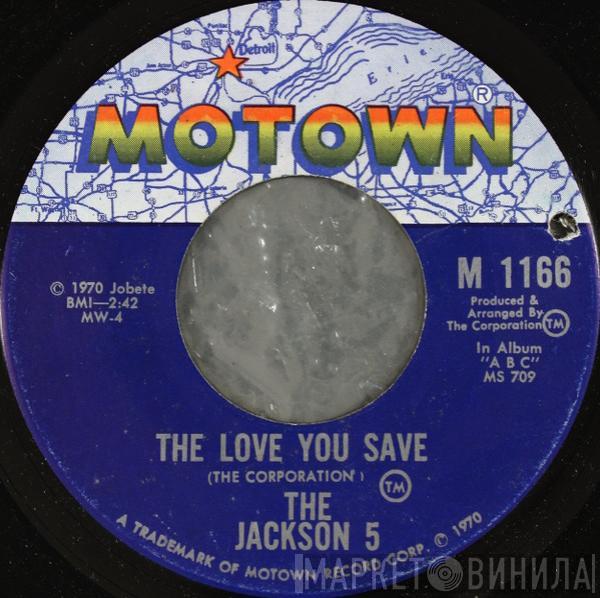  The Jackson 5  - The Love You Save