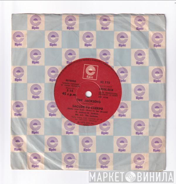  The Jacksons  - Sacude Tu Cuerpo = Shake Your Body / Aquello Que Conseguiste = That's What You Get
