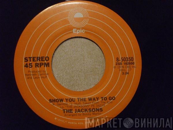  The Jacksons  - Show You The Way To Go / Blues Away