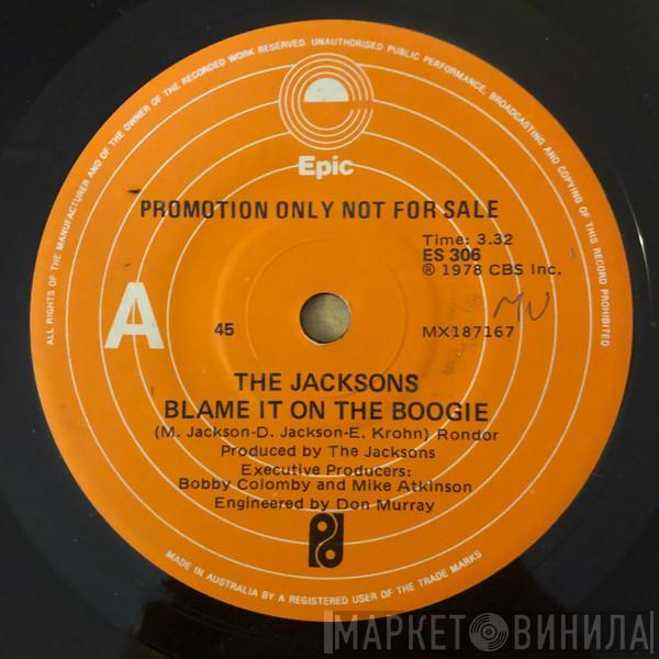  The Jacksons  - Blame It On The Boogie