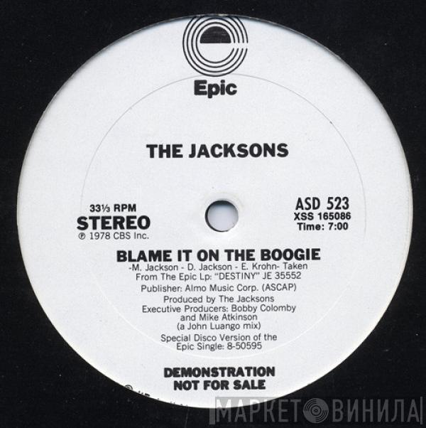  The Jacksons  - Blame It On The Boogie