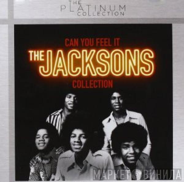  The Jacksons  - Can You Feel It - The Jacksons Collection