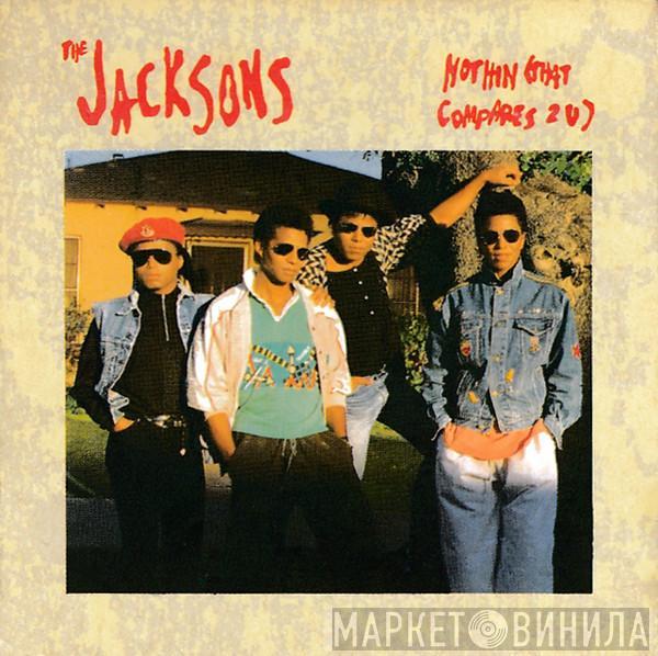  The Jacksons  - Nothin (That Compares 2 U)