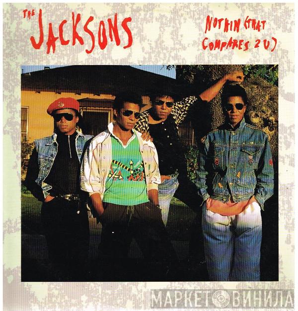  The Jacksons  - Nothin (That Compares 2 U)