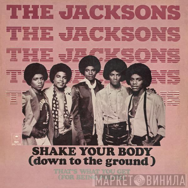  The Jacksons  - Shake Your Body (Down To The Ground)