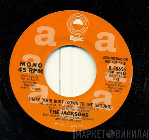  The Jacksons  - Shake Your Body (Down To The Ground)