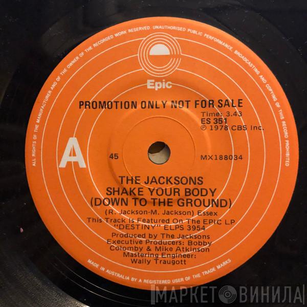  The Jacksons  - Shake Your Body (Down To The Ground)