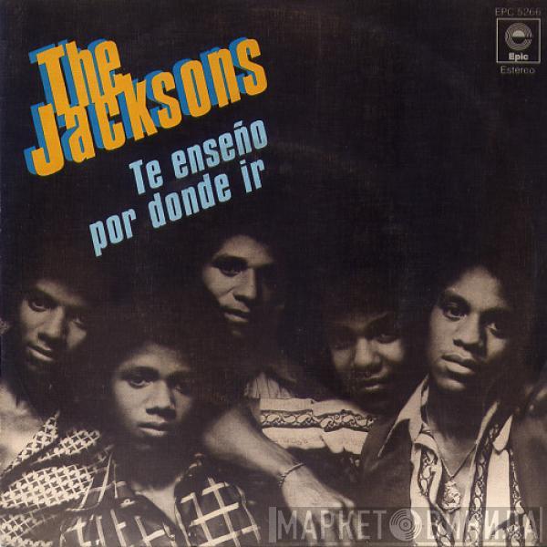  The Jacksons  - Show You The Way To Go = Te Enseño Por Donde Ir