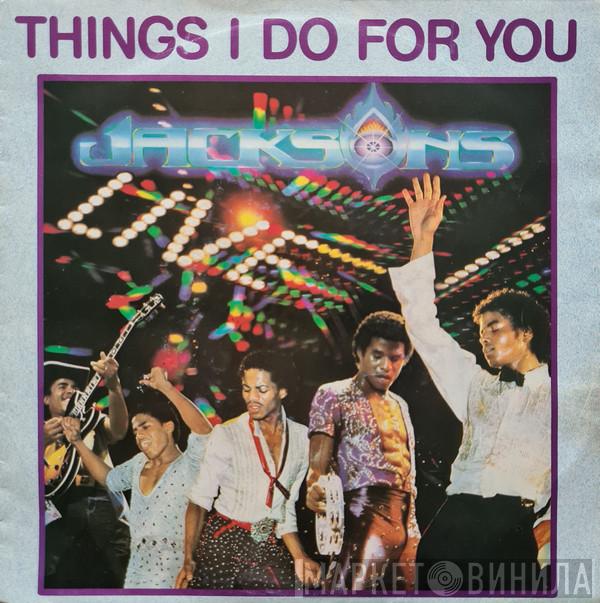  The Jacksons  - Things I Do For You
