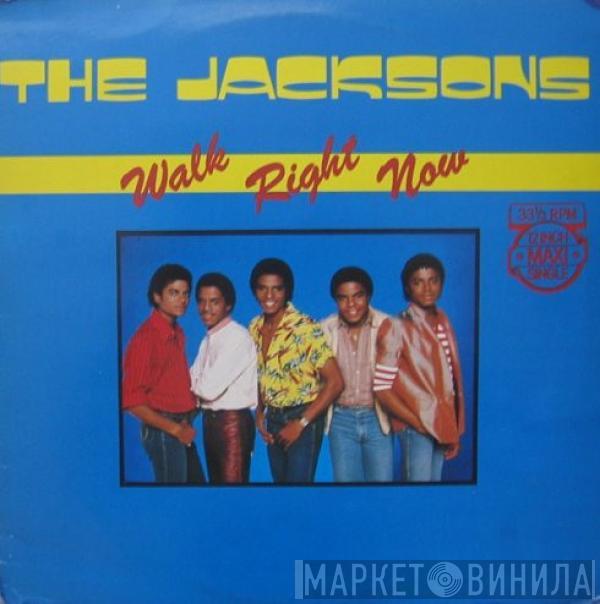  The Jacksons  - Walk Right Now