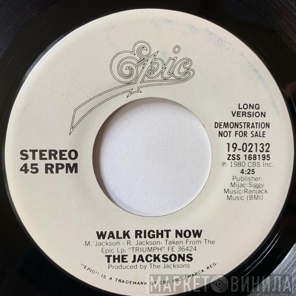  The Jacksons  - Walk Right Now
