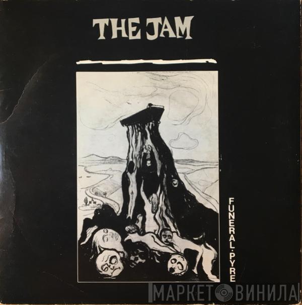  The Jam  - Funeral Pyre