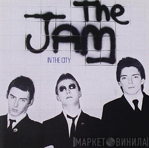  The Jam  - In The City