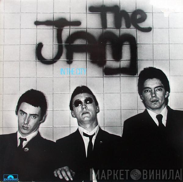  The Jam  - In The City