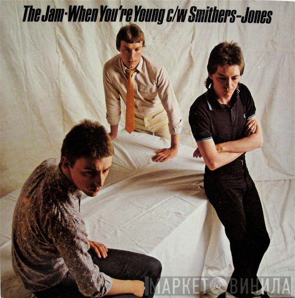 The Jam - When You're Young c/w Smithers-Jones