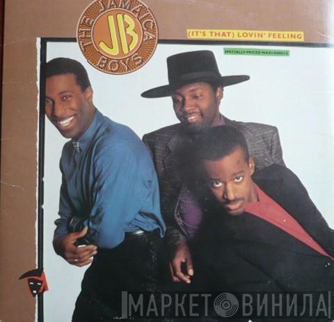  The Jamaica Boys  - (It's That) Lovin' Feeling