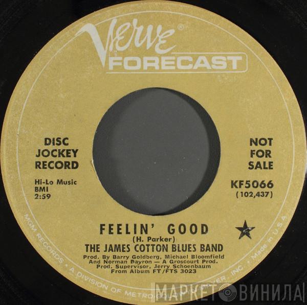 The James Cotton Blues Band - Feelin' Good
