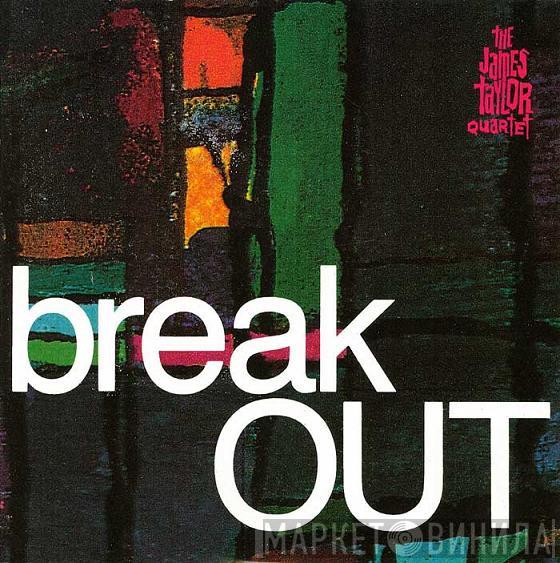  The James Taylor Quartet  - Breakout