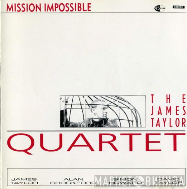  The James Taylor Quartet  - Mission Impossible