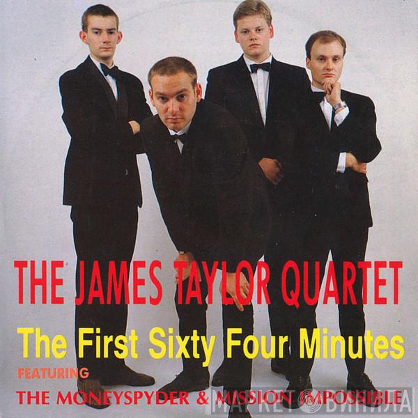 The James Taylor Quartet - The First Sixty Four Minutes