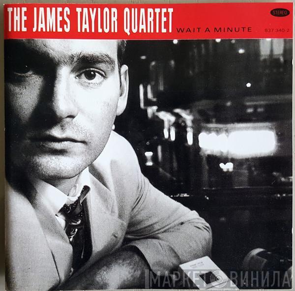 The James Taylor Quartet - Wait A Minute