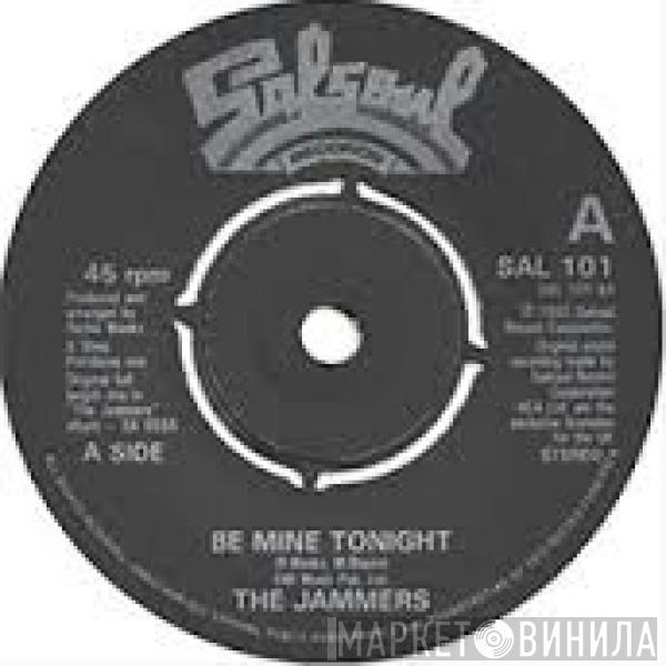 The Jammers - Be Mine Tonight