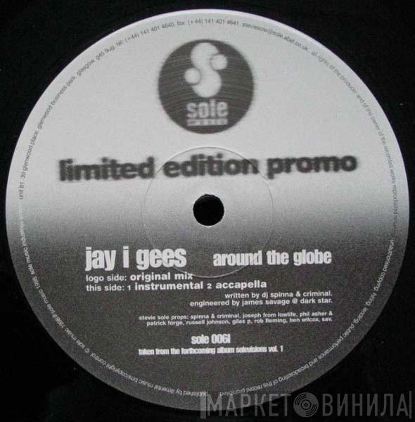 The Jay I Geez - Around The Globe