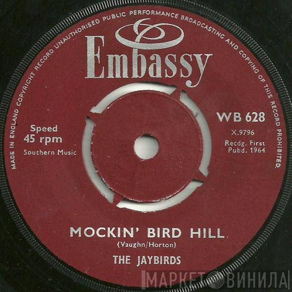 The Jaybirds - Mockin' Bird Hill / Hubble Bubble (Toil & Trouble)
