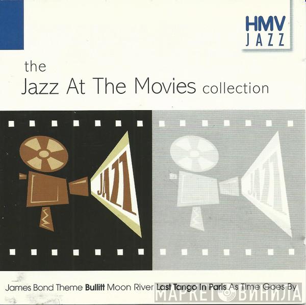  - The Jazz At The Movies Collection