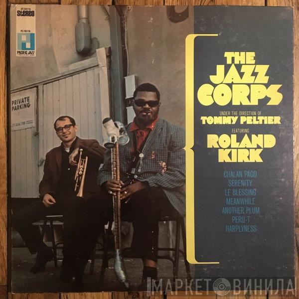 The Jazz Corps, Tommy Peltier, Roland Kirk - The Jazz Corps