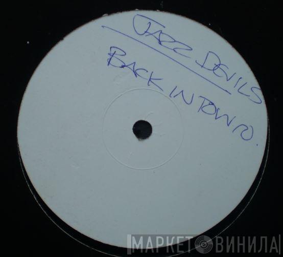 The Jazz Devils - Back In Town