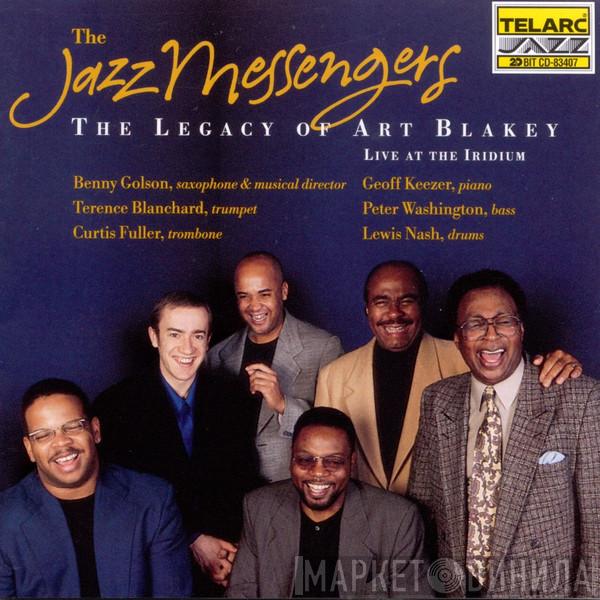 The Jazz Messengers - The Legacy Of Art Blakey - Live At The Iridium
