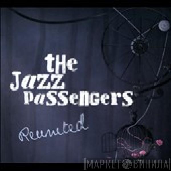 The Jazz Passengers - Re-United