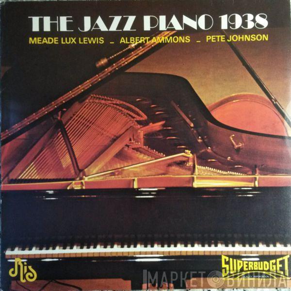  - The Jazz Piano 1938