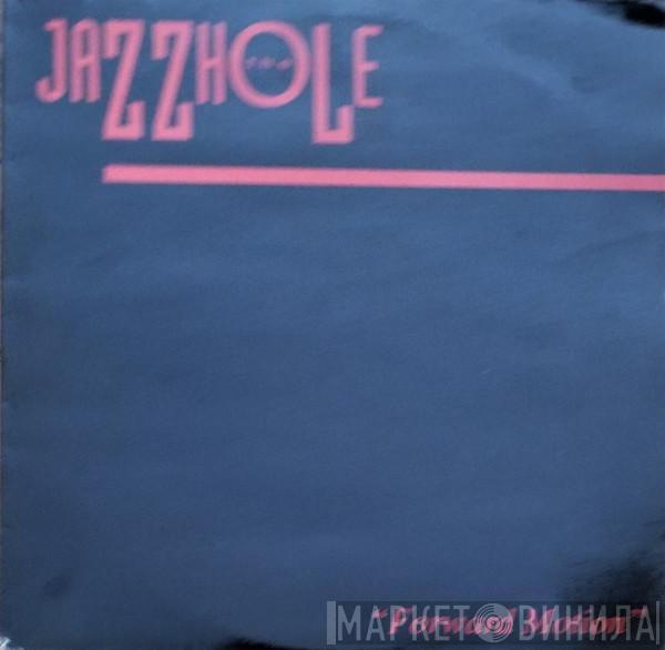 The Jazzhole - Forward Motion