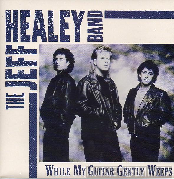 The Jeff Healey Band - While My Guitar Gently Weeps