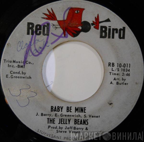  The Jelly Beans  - Baby Be Mine
