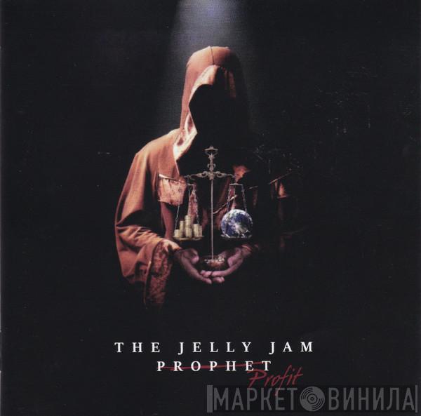  The Jelly Jam  - Profit