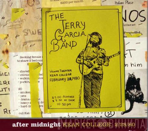  The Jerry Garcia Band  - After Midnight - Kean College, 2/28/80