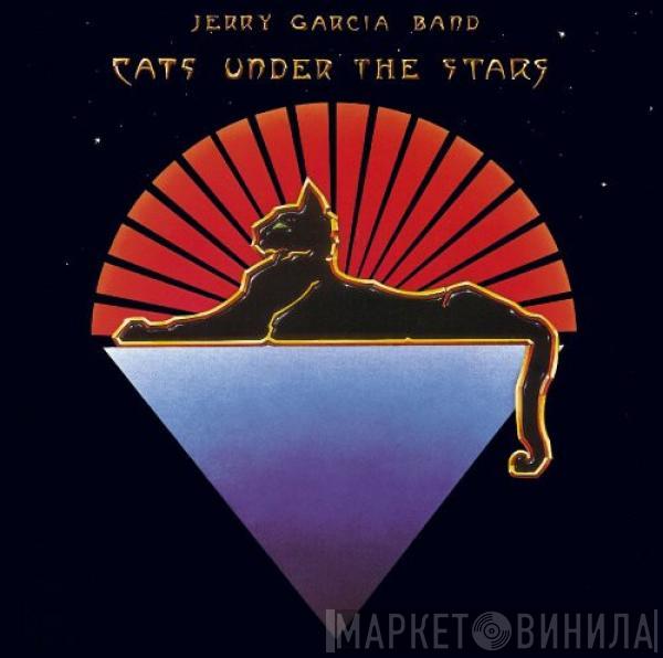 The Jerry Garcia Band - Cats Under The Stars